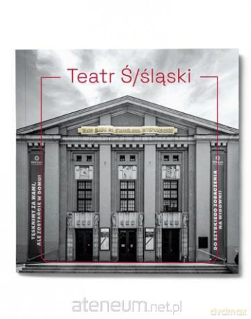 Teatr Ś/śląski [KSIĄŻKA]