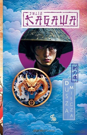 Trylogia Cień Kitsune (Tom 2) Dusza miecza - Julie Kagawa [KSIĄŻKA]