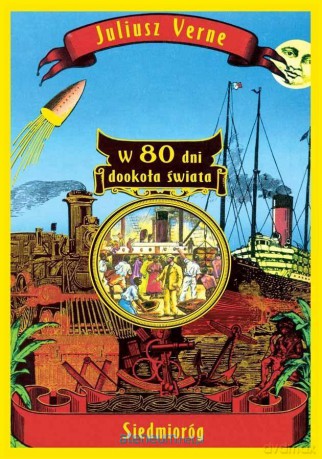 W 80 dni dookoła świata - Juliusz Verne [KSIĄŻKA]