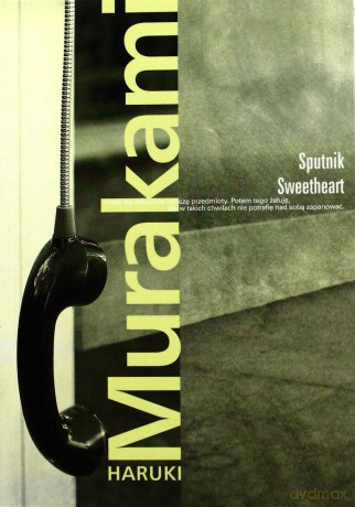 Sputnik Sweetheart (miękka, wyd. 2013) - Murakami Haruki [KSIĄŻKA]