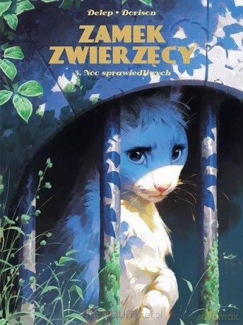 Zamek Zwierzęcy (Tom 3) Noc sprawiedliwych - Xavier Dorison [KOMIKS]