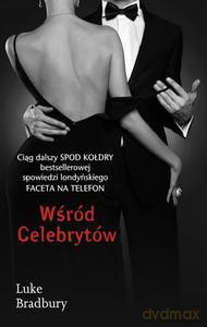 Wśród Celebrytów - Bradbury Luke [KSIĄŻKA]