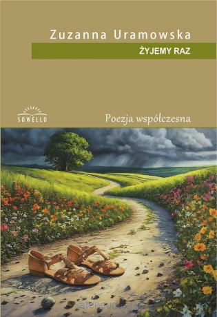 Żyjemy raz - Zuzanna Uramowska [KSIĄŻKA]