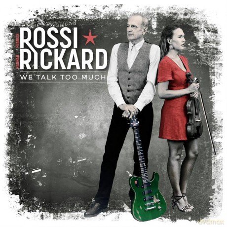 Rossi Rickard: We Talk Too Much [Winyl]
