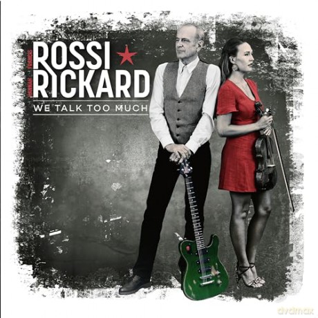 Rossi Rickard: We Talk Too Much [Winyl]