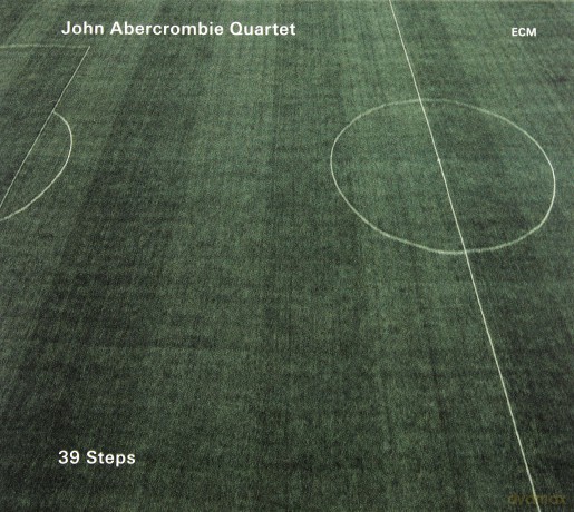 Abercrombie John Quartet: 39 Steps [CD]