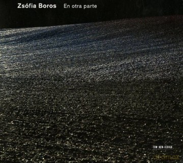 Zsofia Boros: En Otra Parte [CD]