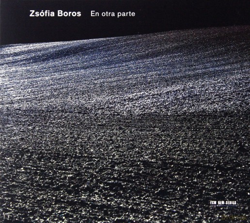 Zsofia Boros: En Otra Parte [CD]