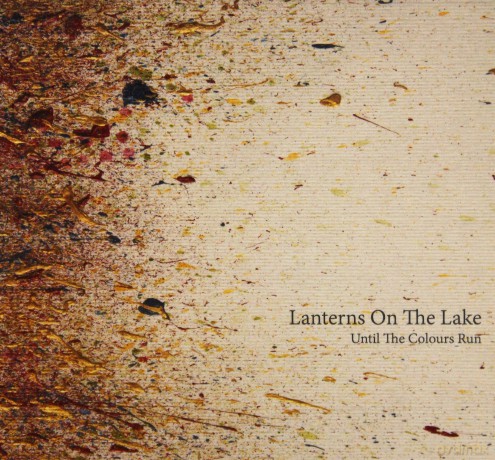 Lanterns On The Lake: Until The Colours Run (digipack) [CD]