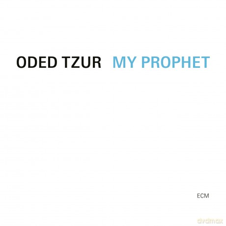 Oded Tzur: My Prophet [Winyl]