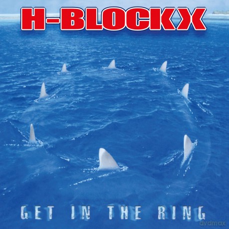 H-Blockx: Get in the Ring [Winyl]