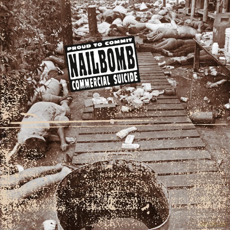 Nailbomb: Proud to Commit Commercial Suicide [Winyl]