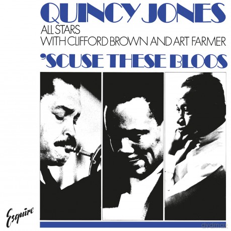 Quincy Jones: Scuse These Bloos [Winyl]