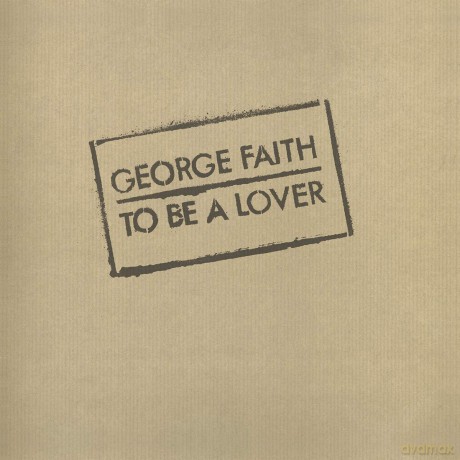 George Faith: To Be a Lover [Winyl]