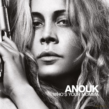 Anouk: Who's Your Momma [Winyl]
