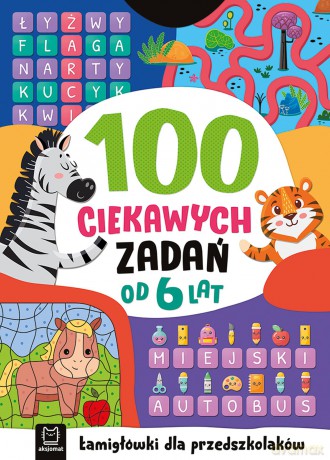 100 ciekawych zadań. Łamigłówki dla przedszkolaków. Od 6 lat - Beata Karlik [KSIĄŻKA]