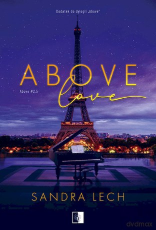 Above Love (Tom 2,5) - Sandra Lech [KSIĄŻKA]