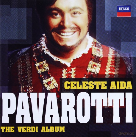 Pavarotti: Celeste Aida - The Verdi Album [2CD]