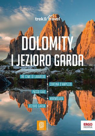 Dolomity i Jezioro Garda - Marta Sokołowska [KSIĄŻKA]