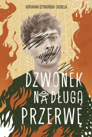 Dzwonek na długą przerwę - Adrianna Szymańska-Zacheja [KSIĄŻKA]