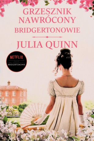 Grzesznik nawrócony. Bridgertonowie - Julia Quinn [KSIĄŻKA]