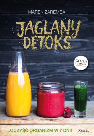 Jaglany detoks - Marek Zaremba [KSIĄŻKA]