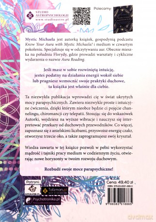 Jak rozbudzić swoje moce parapsychiczne - Mystic Michaela [KSIĄŻKA]
