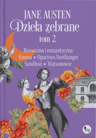 Jane Austen. Dzieła zebrane (Tom 2) - Jane Austen [KSIĄŻKA]