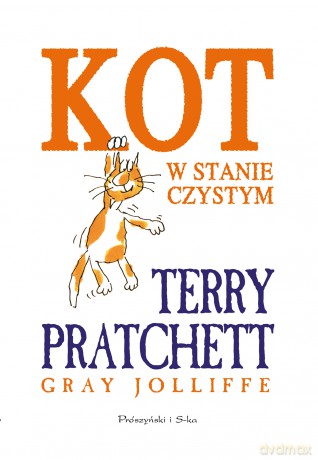 Kot w stanie czystym - Terry Pratchett [KSIĄŻKA]