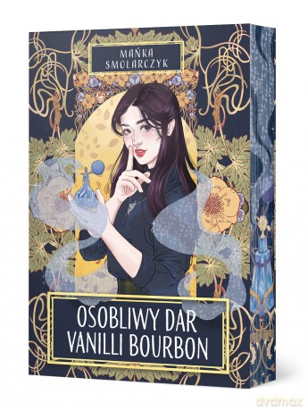 Osobliwy dar Vanilli Bourbon (ilustrowane brzegi) - Mańka Smolarczyk [KSIĄŻKA]