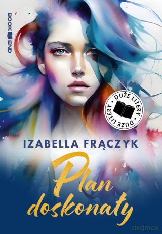 Plan doskonały (Duże Litery) - Izabella Frączyk [KSIĄŻKA]