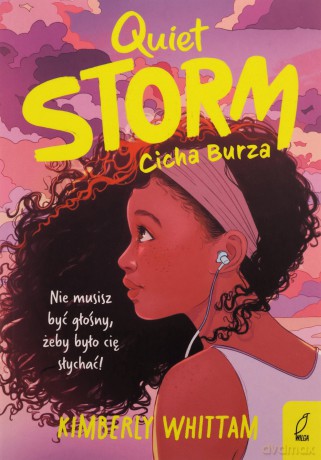 Quiet Storm. Cicha Burza - Kimberly Whittam [KSIĄŻKA]