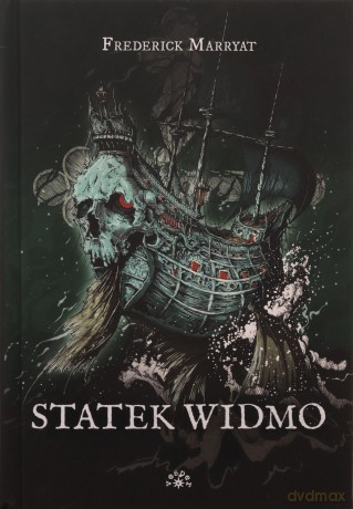 Statek widmo - Frederick Marryat [KSIĄŻKA]