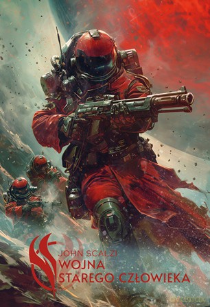 Wojna starego człowieka - John Scalzi [KSIĄŻKA]