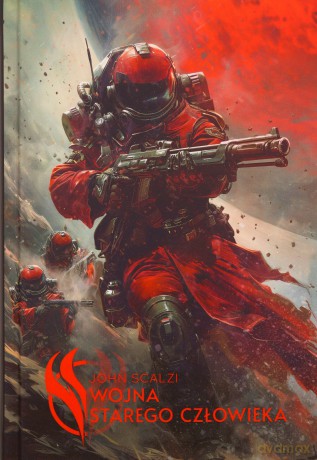 Wojna starego człowieka - John Scalzi [KSIĄŻKA]