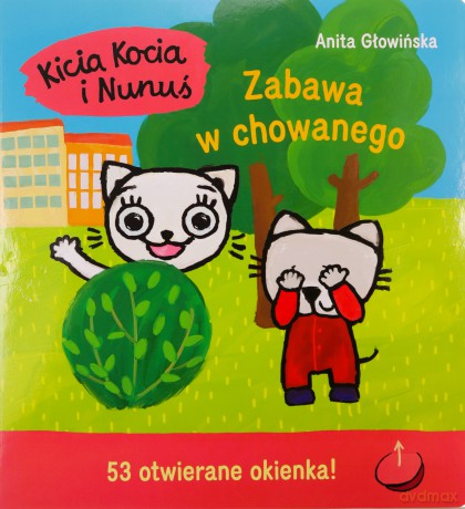 Zabawa w chowanego. Kicia Kocia i Nunuś - Anita Głowińska [KSIĄŻKA]