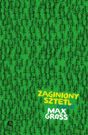 Zaginiony sztetl - Max Gross [KSIĄŻKA]