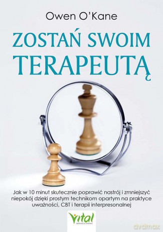 Zostań swoim terapeutą - Owen O'Kane [KSIĄŻKA]