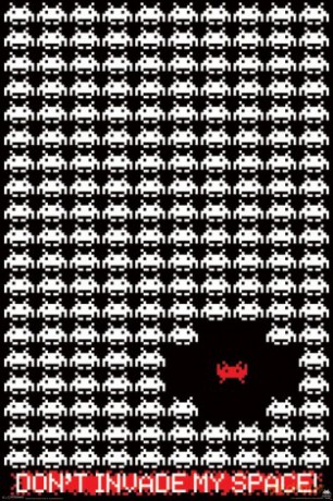 Space Invaders (Don'T Invade My Space!) [PLAKAT]