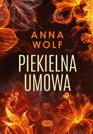 Piekielna umowa - Anna Wolf [KSIĄŻKA]