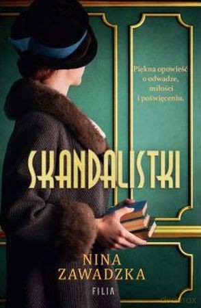 Skandalistki wyd. kieszonkowe - Nina Zawadzka [KSIĄŻKA]