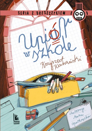 Upiór w szkole - Krzysztof Kochański [KSIĄŻKA]