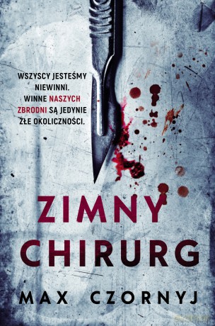 Zimny chirurg - Max Czornyj [KSIĄŻKA]