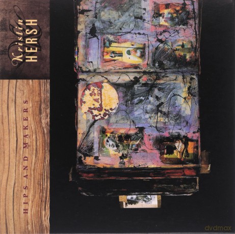 Kristin Hersh: Hips And Makers (30th Anniversary) [CD]