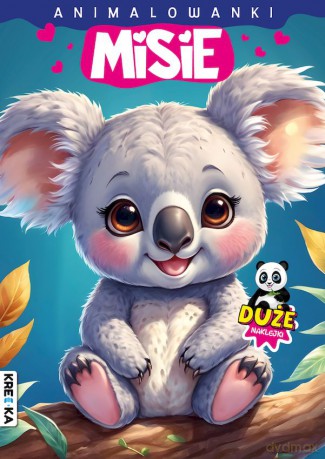 Misie. Animalowanki [KSIĄŻKA]