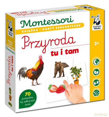 Przyroda tu i tam. Kapitan Nauka. Montessori. Karty sensoryczne - Katarzyna Dołhun [KSIĄŻKA]