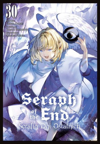 Seraph of The End (Tom 30) - Takaya Kagami, Yamato Yamamoto [KOMIKS]