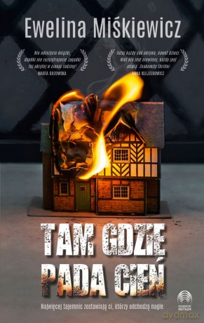Tam, gdzie pada cień - Ewelina Miśkiewicz [KSIĄŻKA]