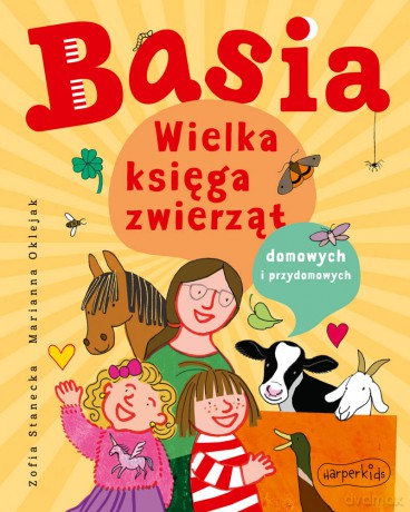 Wielka księga zwierząt domowych i przydomowych. Basia - Zofia Stanecka [KSIĄŻKA]