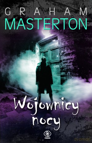 Wojownicy nocy - Graham Masterton [KSIĄŻKA]